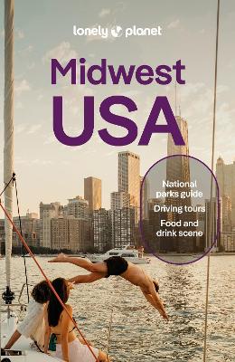 Lonely Planet Midwest USA by Lonely Planet