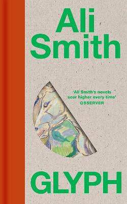 Glyph by Ali Smith ISBN:9780241665596