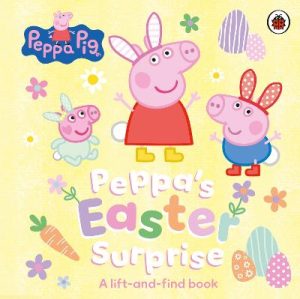 Peppa Pig: Peppa's Easter Surprise: A lift-and-find book by Peppa Pig ISBN:9780241782200