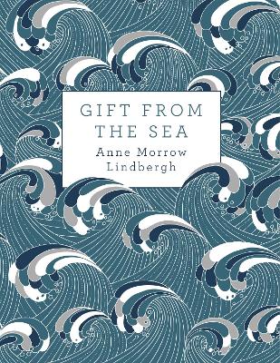 Gift from the Sea by Anne Morrow Lindbergh ISBN:9780701188627