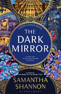 The Dark Mirror by Samantha Shannon ISBN:9781408879467