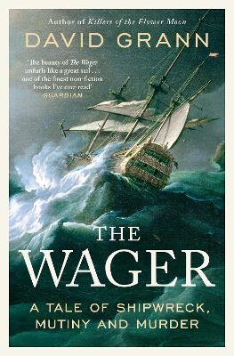 The Wager by David Grann ISBN:9781471183706