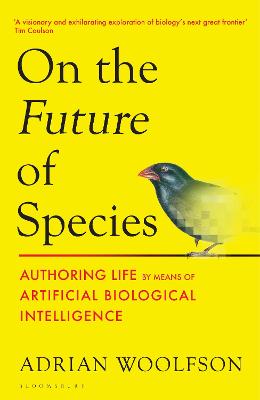 On the Future of Species by Adrian Woolfson