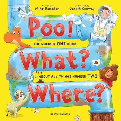 Poo! What? Where? by Mike Rampton