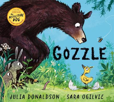 Gozzle: A funny and heartwarming story about family from the creators of The Detective Dog by Julia Donaldson ISBN:9781529076424