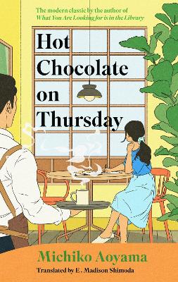 Hot Chocolate on Thursday by Michiko Aoyama ISBN:9781529950120