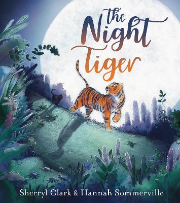 The Night Tiger by Sherryl Clark ISBN:9781760113421