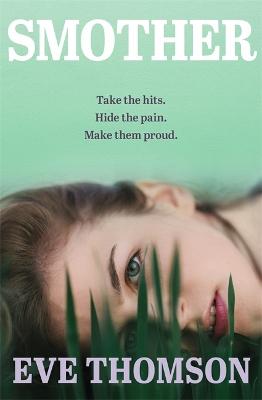 Smother by Eve Thomson ISBN:9781760687830
