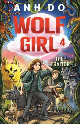 Traitor: Wolf Girl 4 by Anh Do