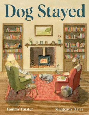 Dog Stayed by Margeaux Davis ISBN:9781761181191