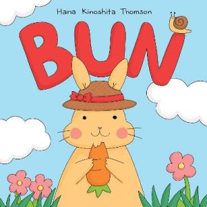 Bun by Hana Kinoshita Thomson ISBN:9781761182396