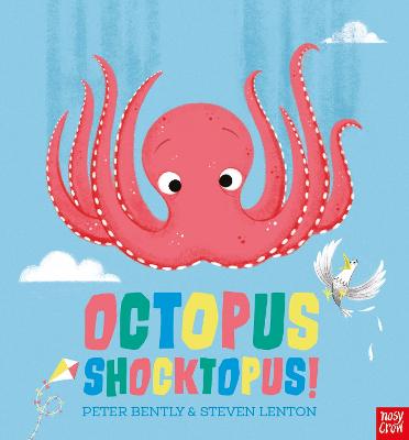 Octopus Shocktopus! by Peter Bently ISBN:9781788002684