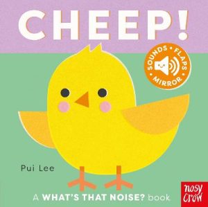 What's That Noise? Cheep! by Pui Lee ISBN:9781805134954