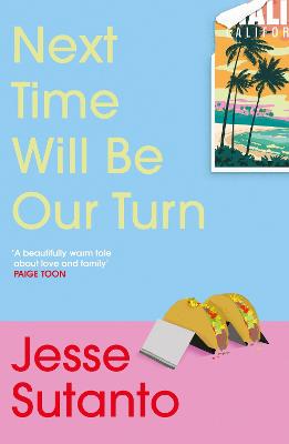 Next Time Will Be Our Turn by Jesse Sutanto