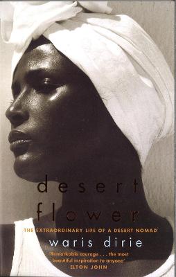 Desert Flower by Waris Dirie ISBN:9781860497582