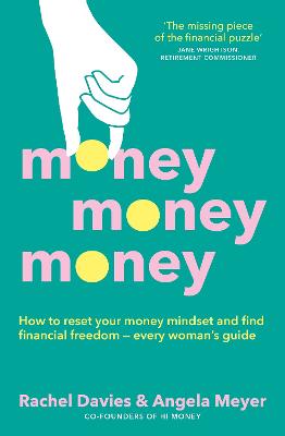 Money, Money, Money by Rachel Davies