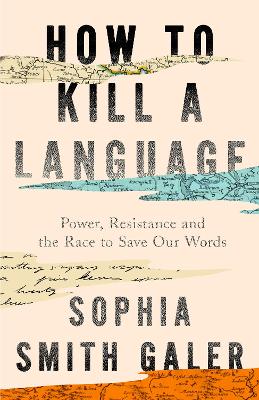 How to Kill a Language: Power