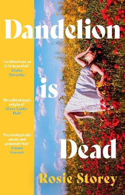 Dandelion is Dead by Rosie Storey ISBN:9780008738617