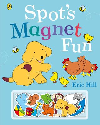 Spot's Magnet Fun by Eric Hill ISBN:9780241509708