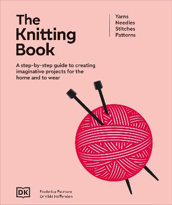 The Knitting Book by DK ISBN:9780241764923