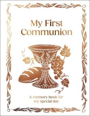 My First Communion: A Memory Book for My Special Day by DK ISBN:9780241771112