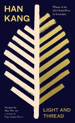 Light and Thread by Han Kang ISBN:9780241817018