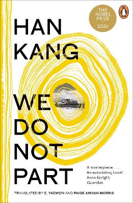We Do Not Part by Han Kang ISBN:9780241997048