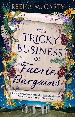 Tricky Business of Faerie Bargains by Reena McCarty