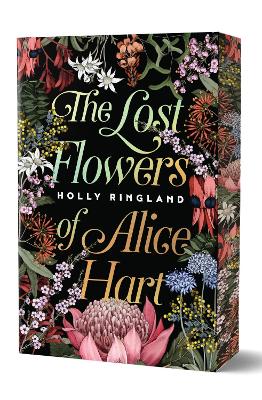 The Lost Flowers of Alice Hart Special Edition by Holly Ringland ISBN:9781460769393