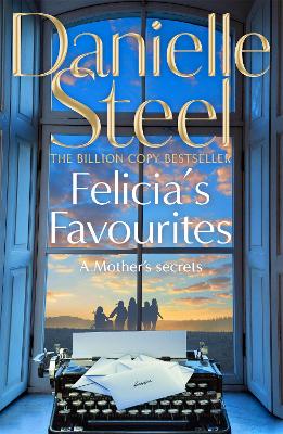 Felicia’s Favourites by Danielle Steel