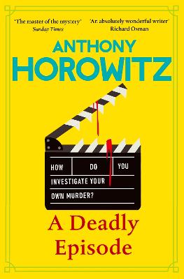 Deadly Episode by Anthony Horowitz