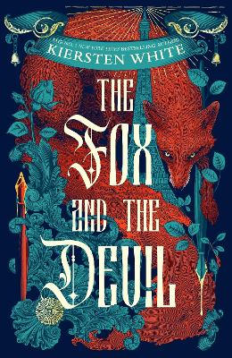 The Fox and the Devil by Kiersten White ISBN:9781529917710