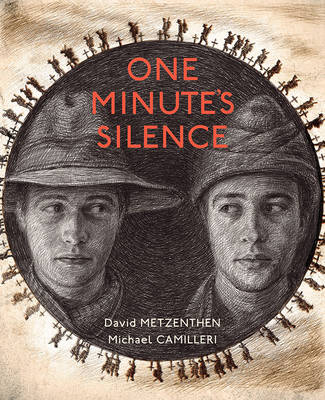 One Minute’s Silence by David Metzenthen