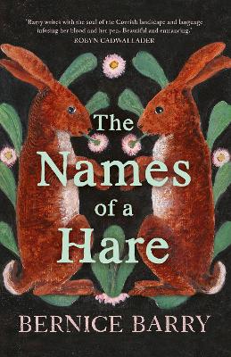 Names of a Hare by Bernice Barry