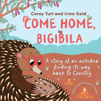 Come Home, Bigibila by Corey Tutt