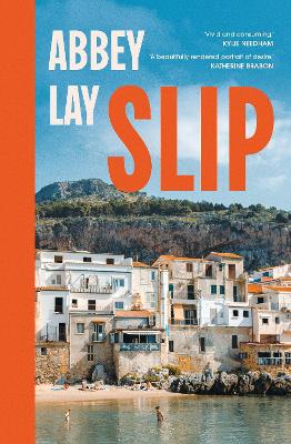 Slip by Abbey Lay ISBN:9781761340703