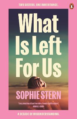 What Is Left For Us by Sophie Stern