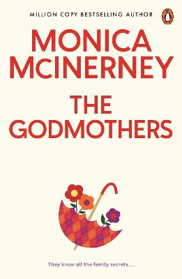 The Godmothers by Monica McInerney ISBN:9781761357978