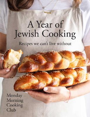 Year of Jewish Cooking by Monday Morning Cooking Club