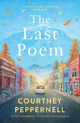 The Last Poem by Courtney Peppernell ISBN:9781761631887