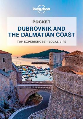 Lonely Planet Pocket Dubrovnik & the Dalmatian Coast by Lonely Planet ISBN:9781788681018