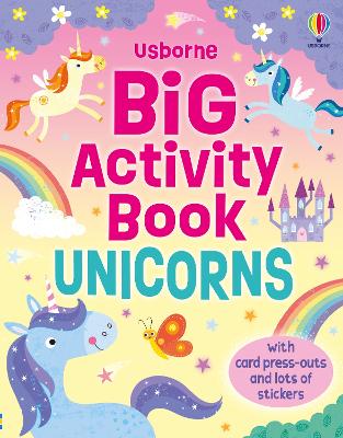 Big Activity Book Unicorns by Kirsteen Robson ISBN:9781836041184