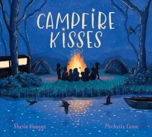 Campfire Kisses by Sheila Knaggs ISBN:9781923135116