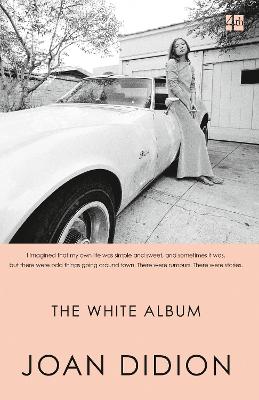 The White Album by Joan Didion ISBN:9780008284688