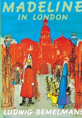 Madeline in London by Ludwig Bemelmans ISBN:9780140566499