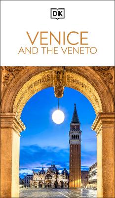 DK Venice and the Veneto: Must-See Sights. Culture & History. Detailed Maps & Tours. Covers San Marco