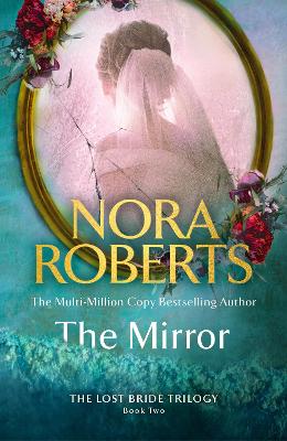 The Mirror by Nora Roberts ISBN:9780349437538