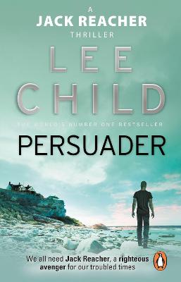Persuader: (Jack Reacher 7) by Lee Child ISBN:9780857500106