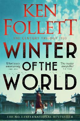 Winter of the World by Ken Follett ISBN:9781035034253