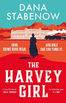 The Harvey Girl by Dana Stabenow ISBN:9781035916665